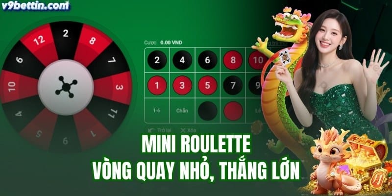 cách chơi Mini Roulette