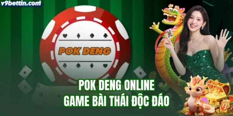 Pok Deng online và cách chơi hiệu quả tại v9bet